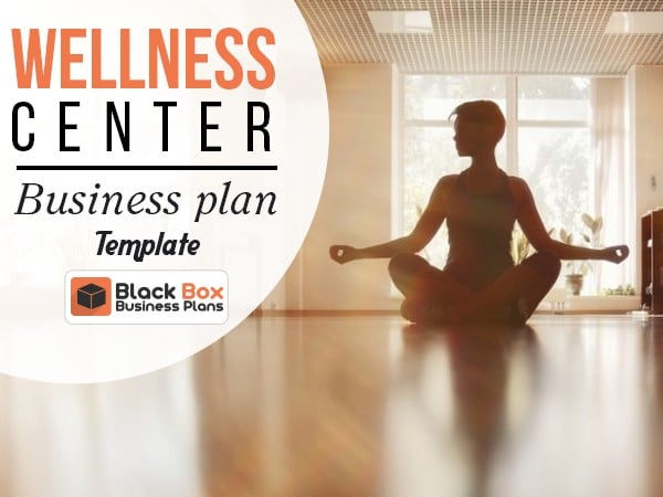 business plan for a wellness center