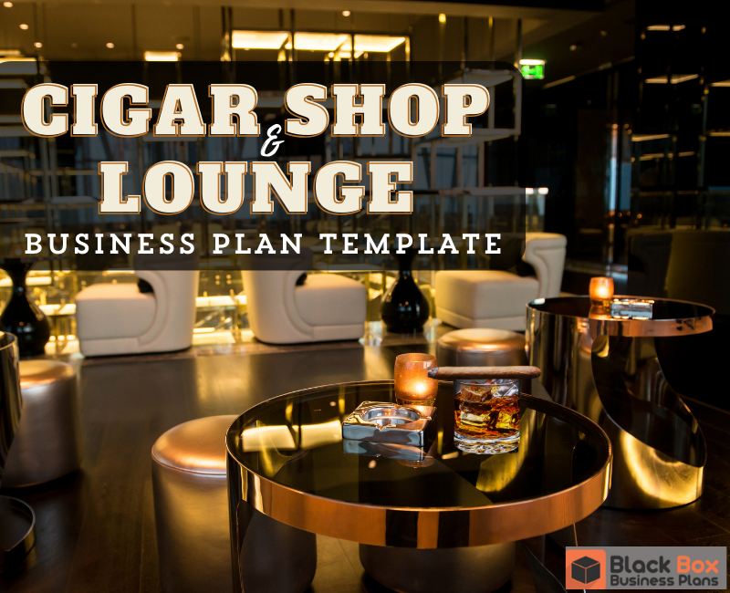 business plan for cigar lounge